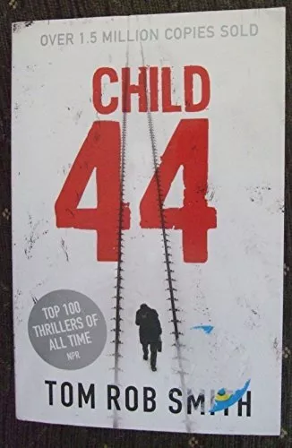 Child 44 Pa by Tom Rob Smith Book The Cheap Fast Free Post