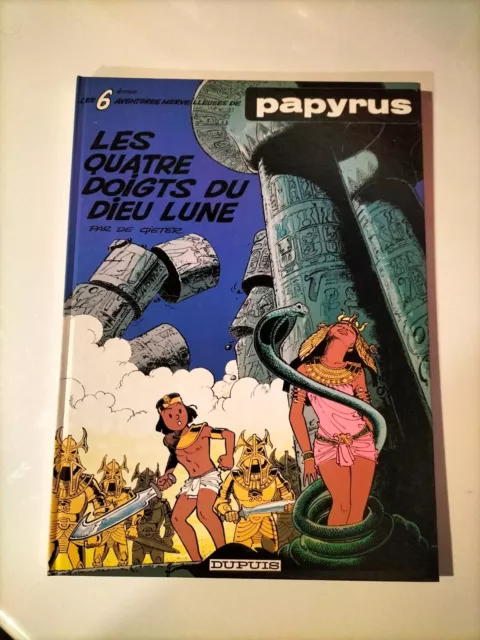 Eo 1983 Papyrus T 6 Les Quatres Doigts Du Dieu Lune Par De Gieter Dupuis (U142)