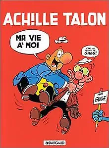 Les Indispensables BD : Achille Talon, tome 21 : Ma vie ... | Buch | Zustand gut