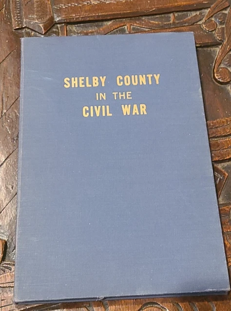 Vintage Civil War Centennial Shelby County Book Indiana American Military