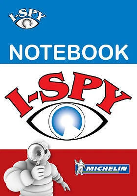 I-SPY NOTEBOOK (MICHELIN I-Spy Guides)--notebook-2067174541-Very Good ...