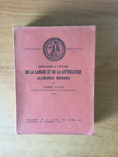 Initiation A L'etude De La Langue Et De La Litterature Allemandes Moder