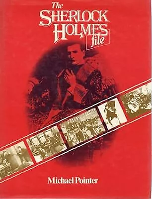 The Sherlock Holmes File, Pointer, Michael, Used; Good Book