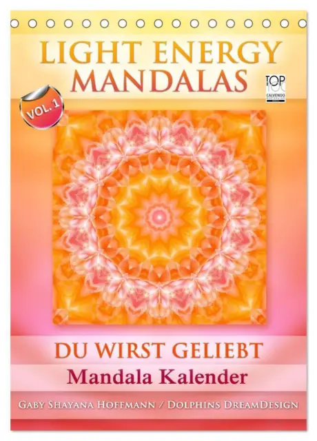 Gaby Shayana Hoffmann | Light Energy Mandalas - Kalender - Vol. 1...