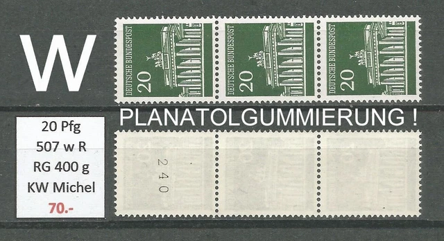RM Brandenburger Tor 3er Streifen PLANATOLGUMMI 20 Pfg 507w R gerade Nr. **