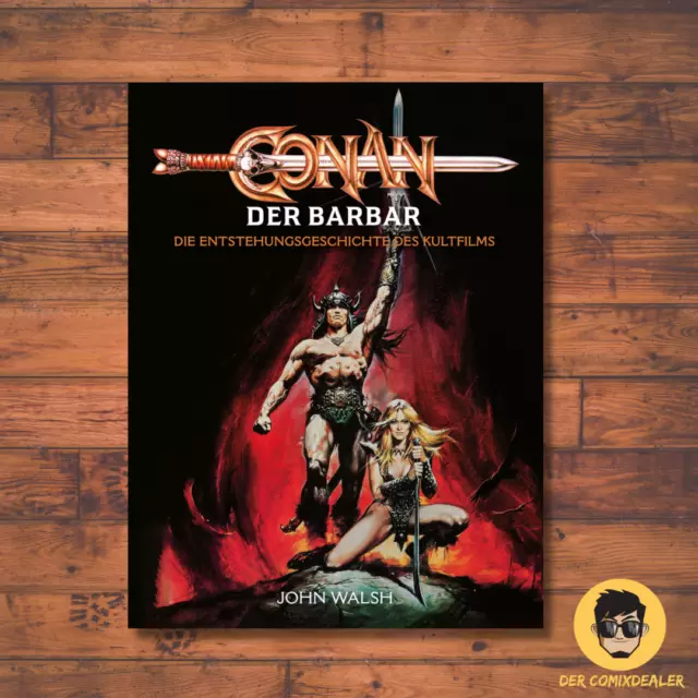 Conan der Barbar /Hardcover/Cross Cult/John Walsh/Bildband/Hinrergrund/NEU/