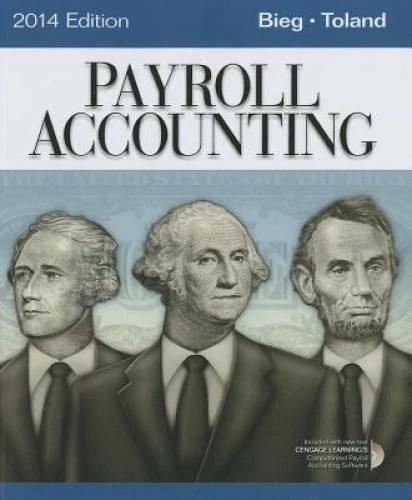 Payroll Accounting 2014 (with Computerized Payroll Accounting Software - GOOD Payroll Accounting 2014 (with Computerized Payroll Accounting Software - GOOD
