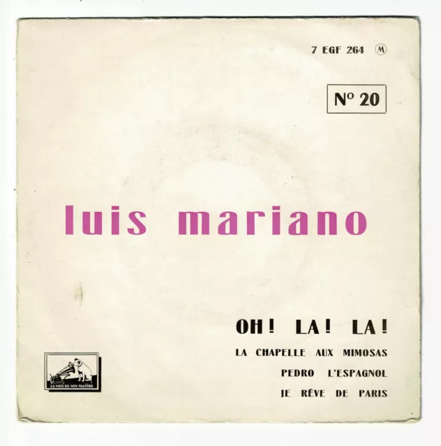 Luis MARIANO Vinyl 45T EP OH LA LA - PEDRO ESPAGNOL -REVE PARIS -VOIX MAITRE 264