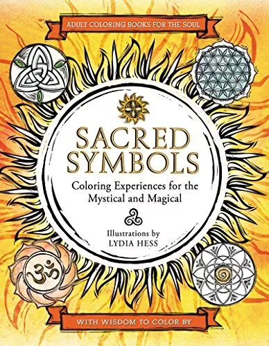 Sacred Symbols: Coloring Experiences for the Mystical and Magical (Coloring ...