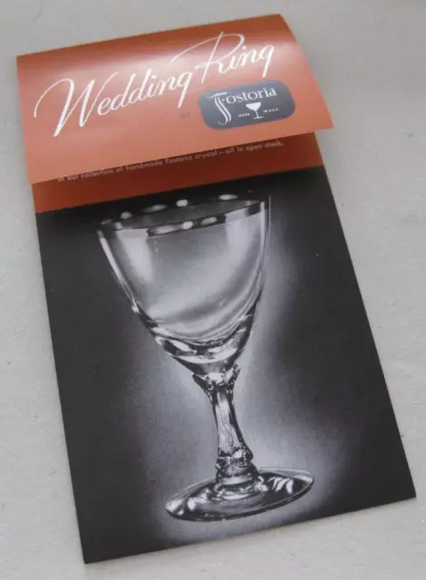 FOSTORIA GLASS #626 WEDDING RING Stem #6051 1/2 LEAFLET Brochure Illus 1952-1954