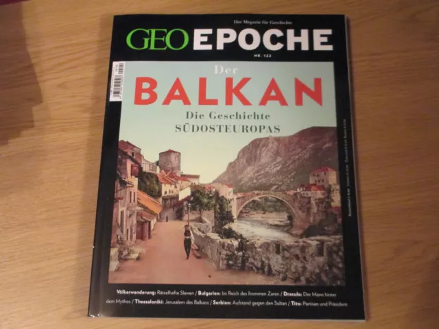 Geo Epoche No. 122 - Der Balkan - Die Geschichte Südosteuropas - Top