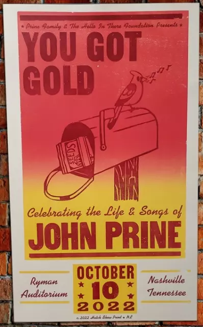 John Prine Official You Got Gold Hatch Show Print Ryman Auditorium Event Poster John Prine Official You Got Gold Hatch Show Print Ryman Auditorium Event Poster