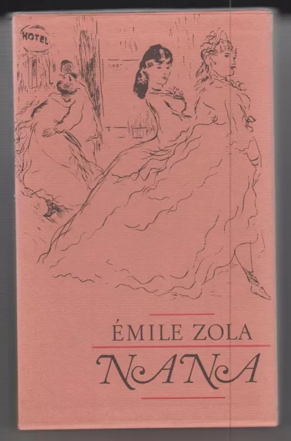 Nana. Zola, Emile