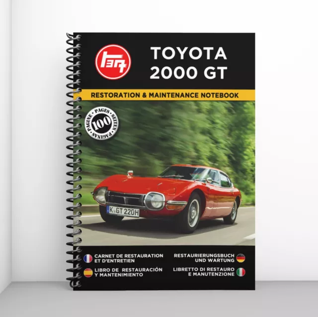 Toyota 2000 Gt : Restoration & Maintenance Notebook : Free Shipping