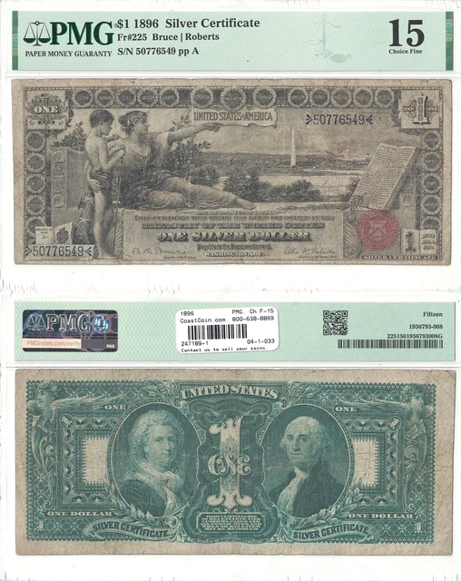 1896 $1 Silver Certificate "Educational Series" Fr 225 PMG Choice Fine-15