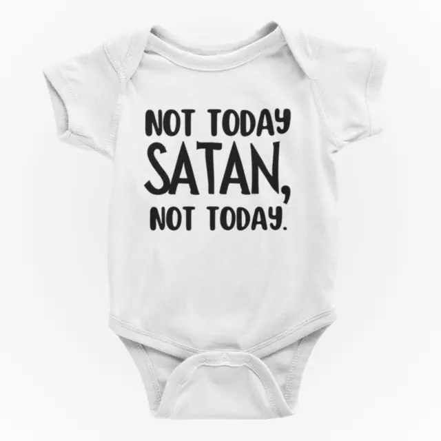 Not Today Satan Not Today Baby Grow lustige Neuheit Body Anzug Weste neue Eltern Geschenk