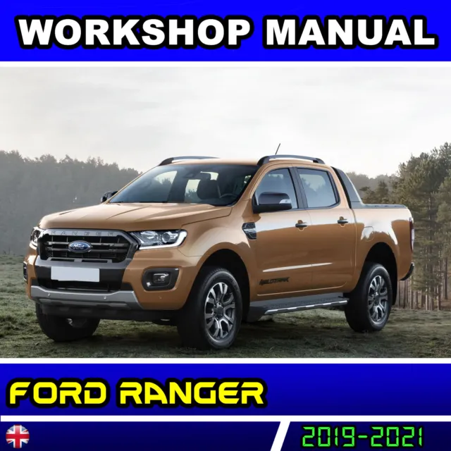 Ford Ranger Repair Manual 2019 - 2021 - Service Workshop English