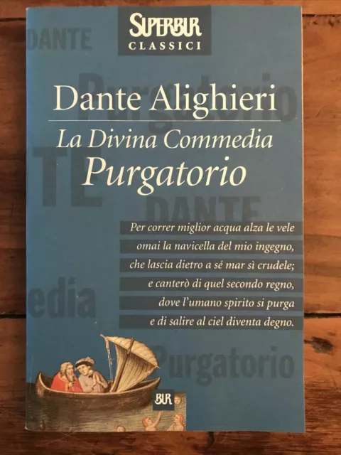 La Divina Commedia Purgatorio, Dante Alighieri, Rizzoli 2003.