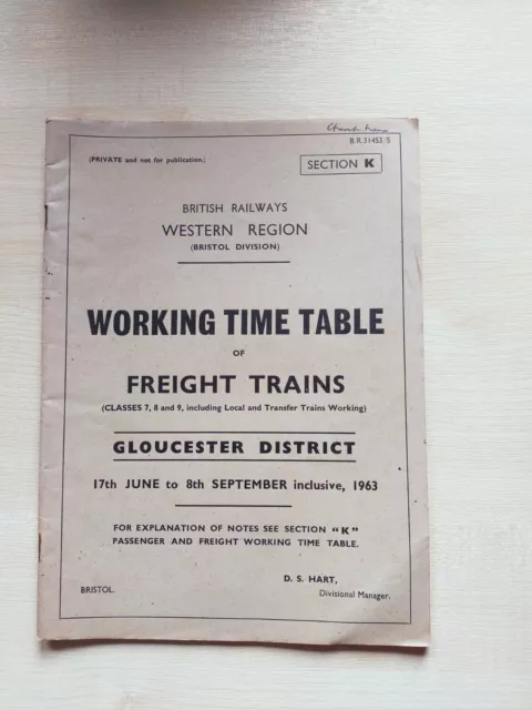 BR Western Region Working Time Table of Freight Trains Gloucester 1963