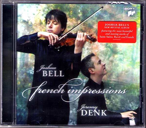 Joshua BELL French Impressions FRANCK RAVEL SAINT-SAENS Violin Sonatas CD DENK