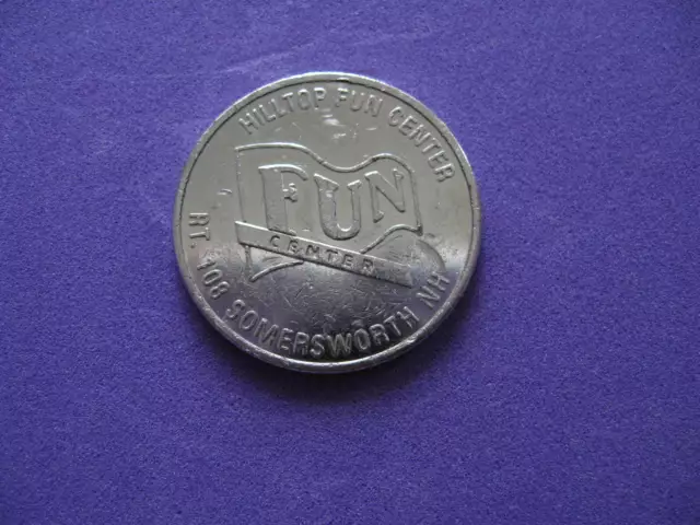 Hilltop Fun Center Game Token or Coin Somersworth NH