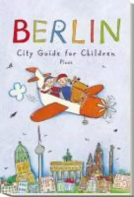 Joscha Remus | Berlin - City Guide for Children | Taschenbuch | Englisch (2010)