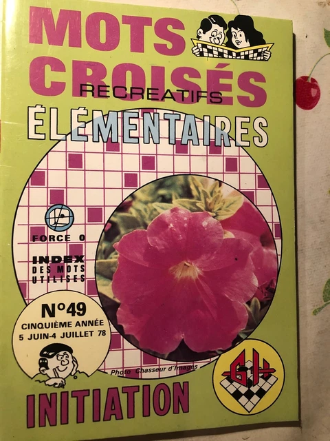 revue mots croises elementair initiation  n° 49  non fait de 1978 force 0