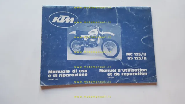 KTM MC 125 II - GS 125 II 1980 manuale uso / officina originale italiano