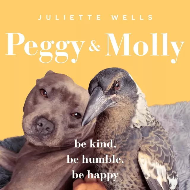 Peggy and Molly: Be Kind, Be Humble, Be Happy (NEW)