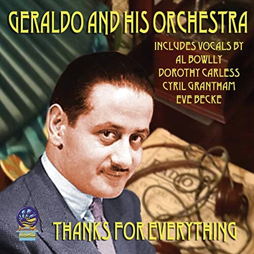 Thanks For Everything by GERALDO & HIS ORCHESTRA