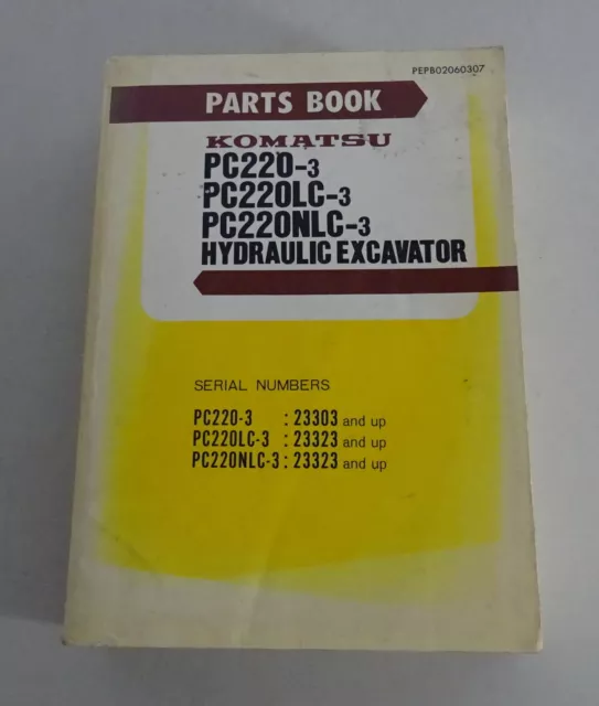 Parts Catalogue Komatsu Hydraulic Bagger PC220-3/PC220LC-3/PC220NLC-3 From 07/