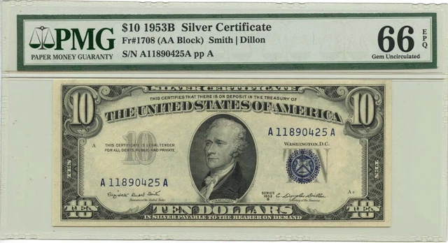 1953B $10 Silver Certificate Blue Smith Dillon Fr# 1708 PMG GEM 66 EPQ