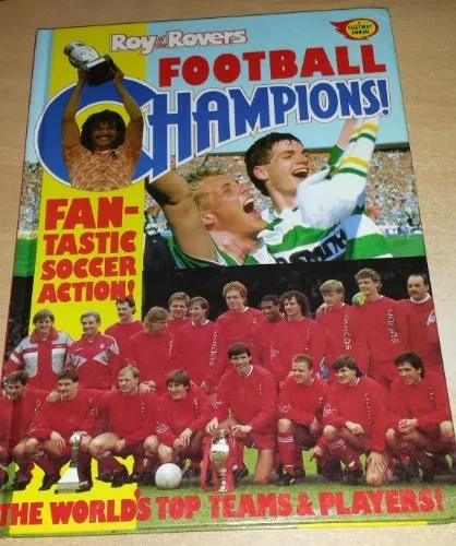 Roy of the Rovers Football Champions! Annual 1990 By Various