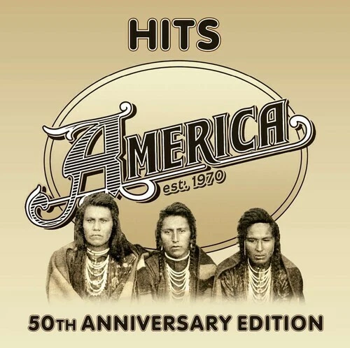 America - Hits - 50th Anniversary Edition [New CD]