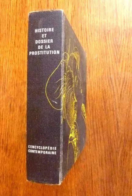 Histoire Et Dossier De La Prostitution