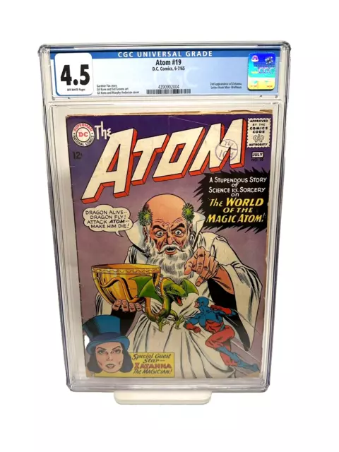 Atom #19 CGC 4.5 1965 Gil Kane KEY 2nd App/1st Cover Zatanna,Letter Marv Wolfman