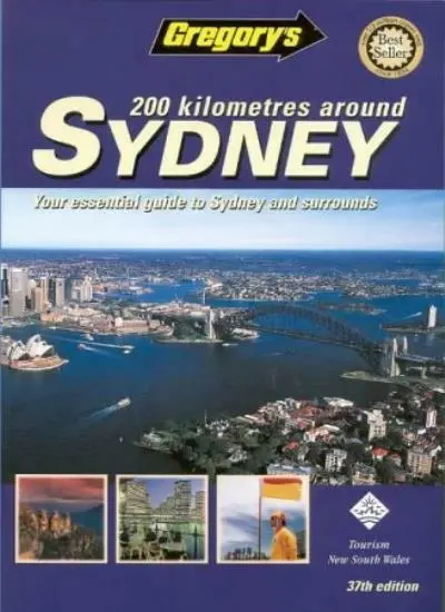 200 km rund um Sydney (Gregory's Touring & Recreational Guides),
