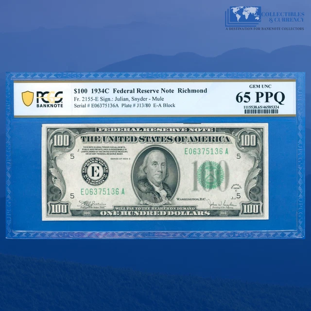 Fr.2155-E 1934C $100 One Hundred Dollars FRN Richmond MULE, PCGS 65 PPQ #75136