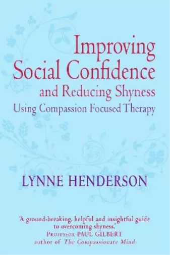 Lynne Henderson Improving Social Confidence and Reducing Shyness U (Taschenbuch)