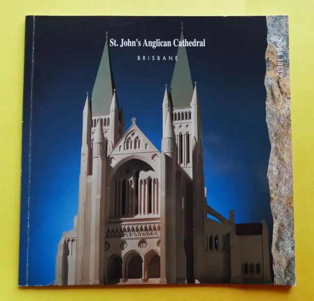 St John's Anglican Cathedral Brisbane visitor booklet guide history photos Johns