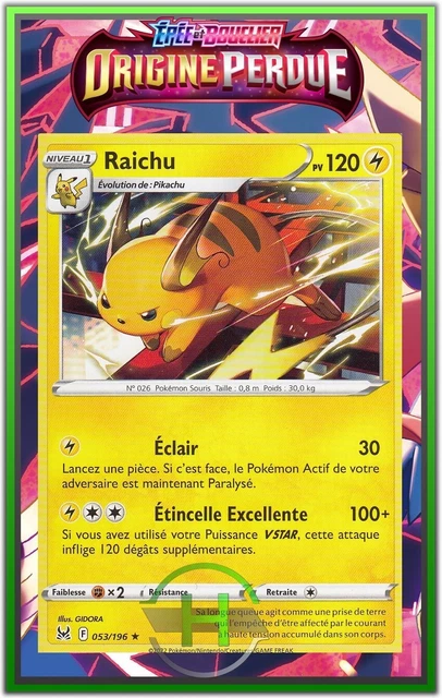 Raichu - EB11:Origine Perdue - 053/196 - Carte Pokémon Française Neuve