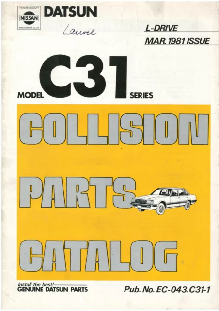 NISSAN DATSUN Laurel C31 Ersatzteilkatalog, Parts Calalog, english Oldtimer 1981