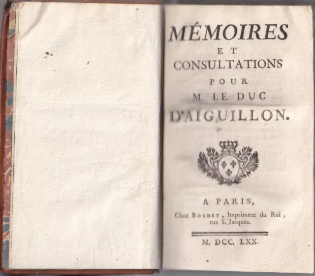 Mémoires et Consultations pour M. le duc d'Aiguillon de LINGUET Chez BOUDET 1770 2