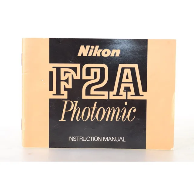 Nikon F2A Photomic Instruction Manual / Handbook / Anleitung in Englisch