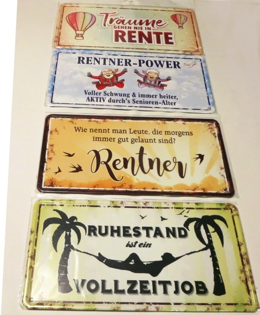 BLECHSCHILD SPRUCH RENTNER Rente Ruhestand lustiges Geschenk Deko