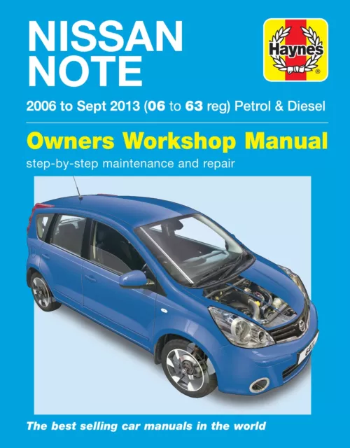 Nissan Note Petrol/Diesel (06 - Sept 13) 06-63 Haynes Repair Manual (Paperback)