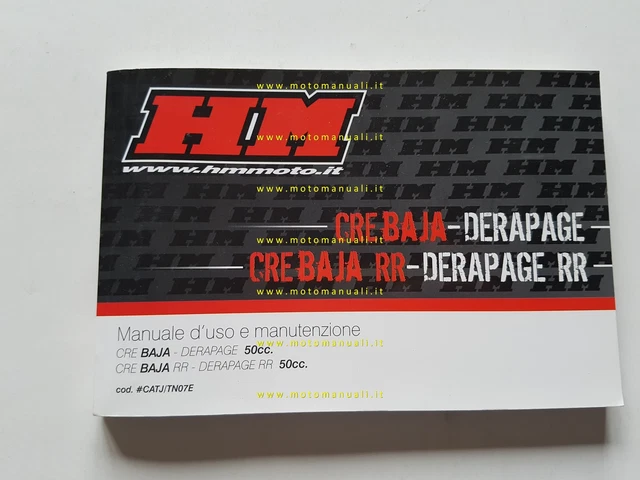 HM 50 CRE Baja -Derapage- RR 2007-08 manuale uso manutenzione libretto originale