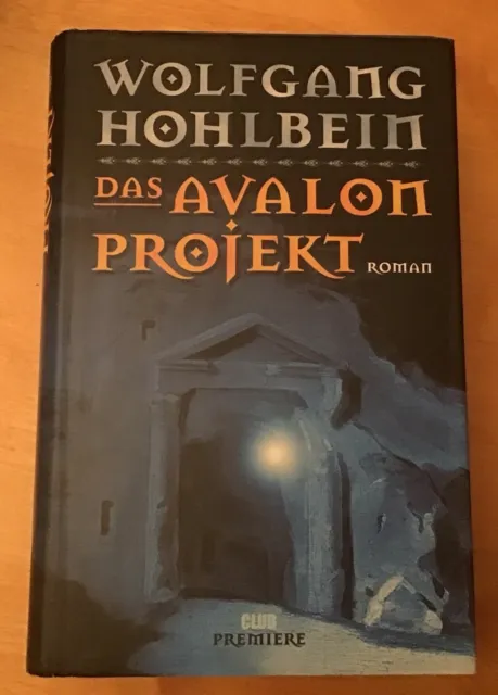 Wolfgang Hohlbein, Buch, Das Avalon Projekt, Roman, Ausgabe 2000