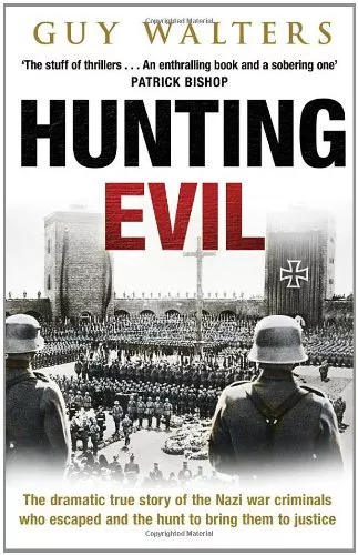 Hunting Evil By Guy Walters. 9780553819397