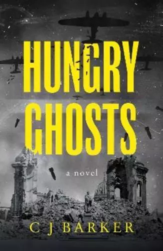 C J Barker Hungry Ghosts (Poche)